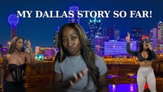 1 Year in Dallas: Dating, Hobbies, & Building a New Life