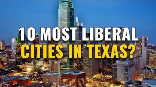 10 Most Liberal Cities in Texas