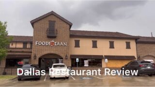 Dallas foodistaan Restaurant Review