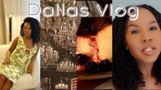 DALLAS VLOG | Eating, Shopping, & more eating
