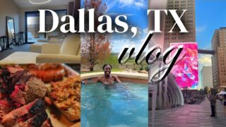 DALLAS VLOG: The BEST BBQ, Fancy Spas, Family Time, City Life & more ✨