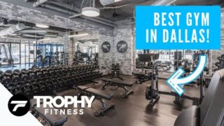 Discover Dallas' Premier Gyms | Trophy Fitness | (214) 999-2826