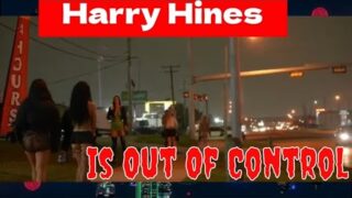 HARRY HINES: The Growing Boldness of Dallas Prostitution
