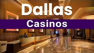 Top 5 Best Casinos to Visit in Dallas, Texas | USA – English